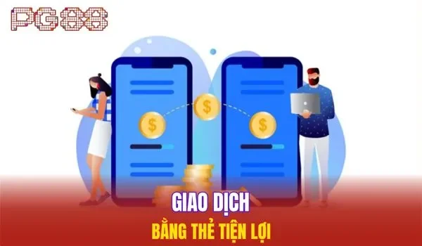 Thực hiện giao dịch bằng thẻ